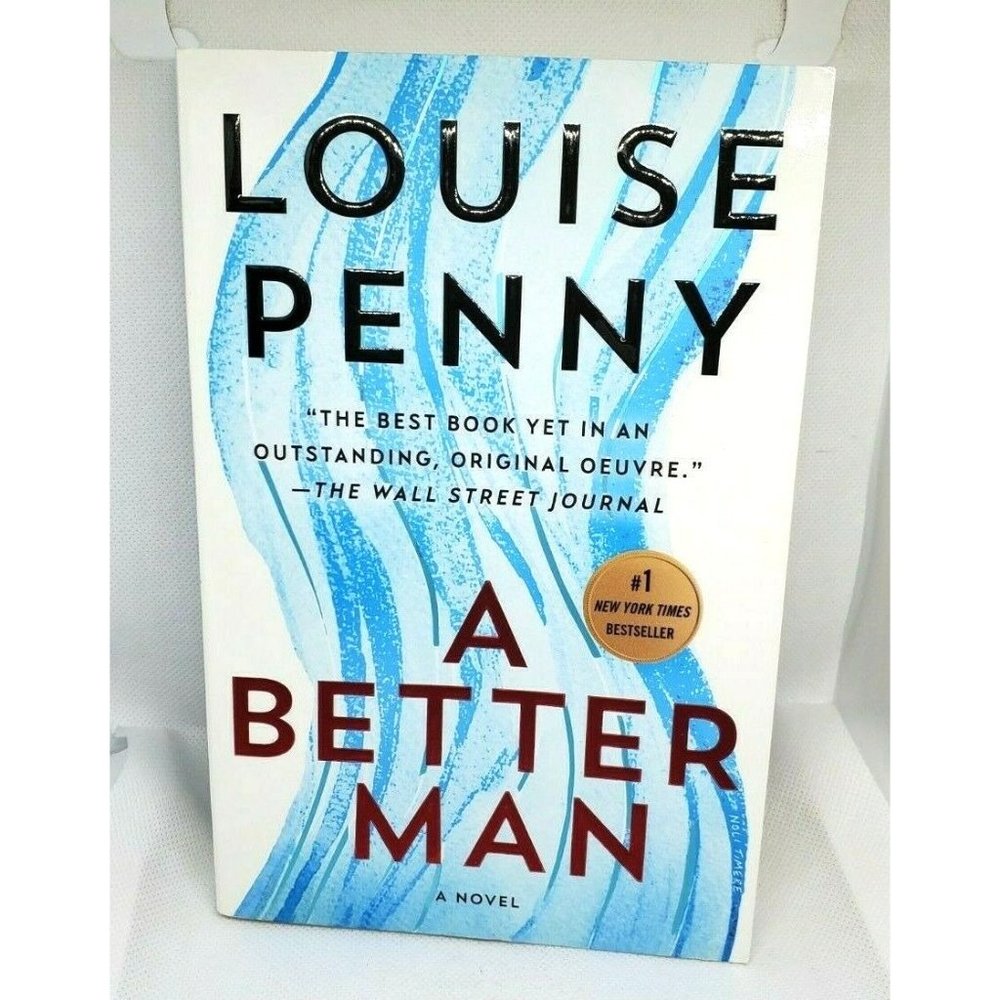 A Better Man A Chief Inspector Gamache Novel by Louise Penny Paperback Book